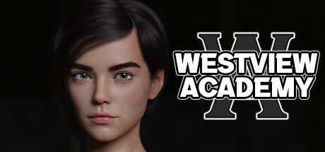 [欧美SLG/官中/动态]西景学院-第一季 Westview Academy V4.8 官中+全DLC[3.4G]
