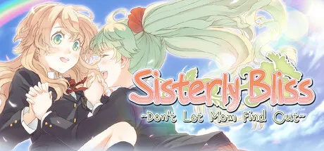 新作[冒险ADV/独立] 双生百合～要对妈妈保密哦～ Sisterly Bliss ~Don’t Let Mom Find Out~ 官中步兵版 [1.20G]